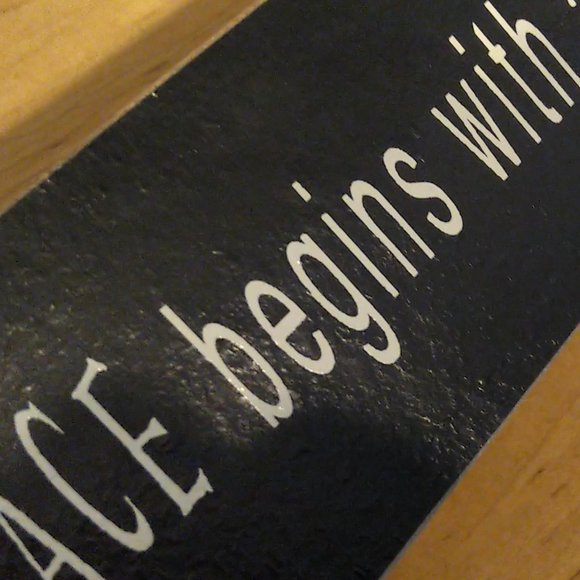 "Peace Begins with a Smile" 8x2" b/w wood sign Mother Teresa Quote - Picture 4 of 10